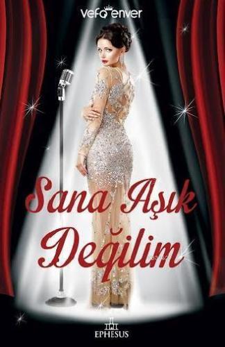 Sana Aşık Değilim