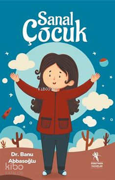 Sanal Çocuk - Kitapiks.com