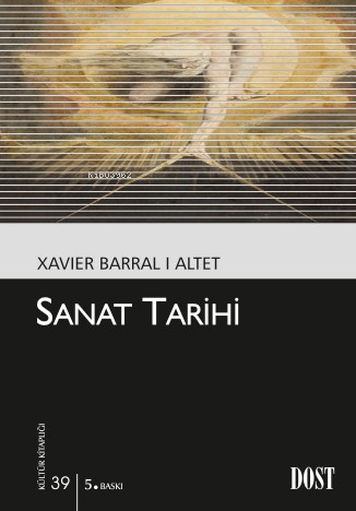 Sanat Tarihi; Kültür Kitaplığı: 39