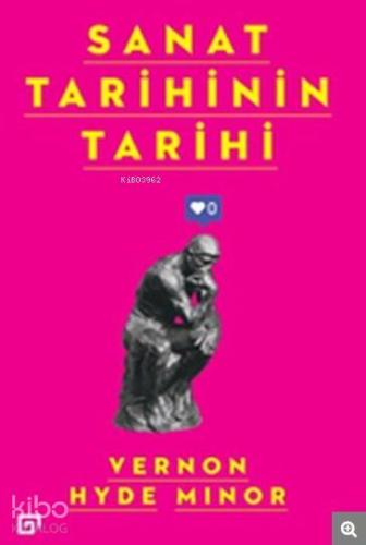 Sanat Tarihinin Tarihi - Kitapiks.com