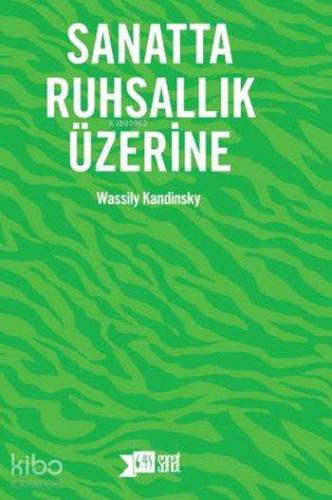 Sanatta Ruhsallık Üzerine - Kitapiks.com