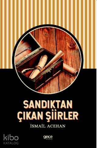 Sandıktan Çıkan Şiirler - Kitapiks.com