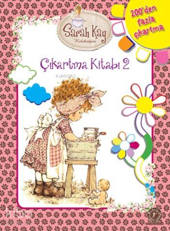 Sarah Kay - Çıkartma Kitabı 2; 200'den Fazla Çıkartma - Kitapiks.com