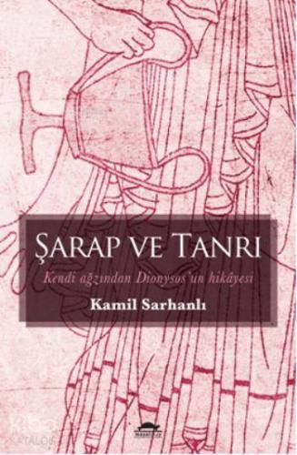 Şarap ve Tanrı - Kitapiks.com