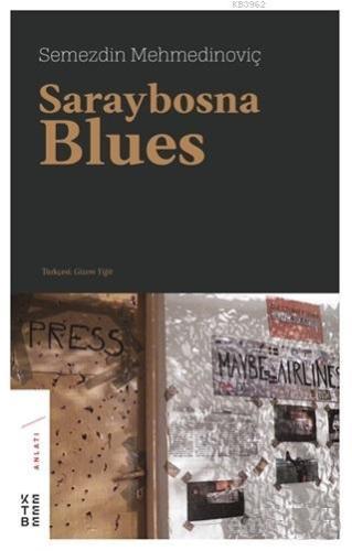 Saraybosna Blues - Kitapiks.com