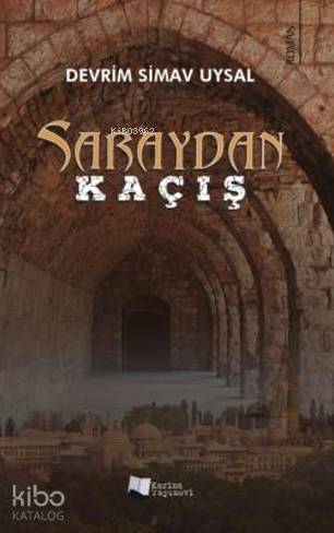 Saraydan Kaçış