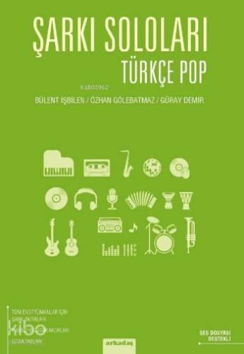 Şarkı Soloları Türkçe Pop - Kitapiks.com
