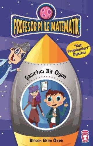 Şaşırtıcı Bir Oyun - Kat Problemleri; Profesör Pi ile Matematik - 2, +9 Yaş