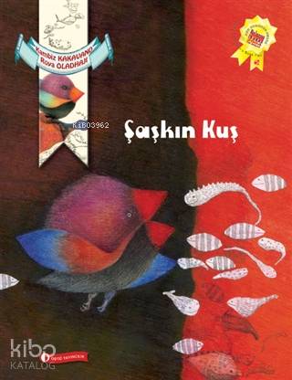 Şaşkın Kuş - Kitapiks.com