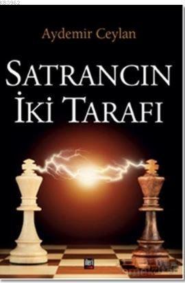 Satrancın İki Tarafı - Kitapiks.com