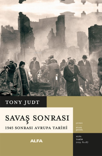 Savaş Sonrası;1945 Sonrası Avrupa Tarihi - Kitapiks.com
