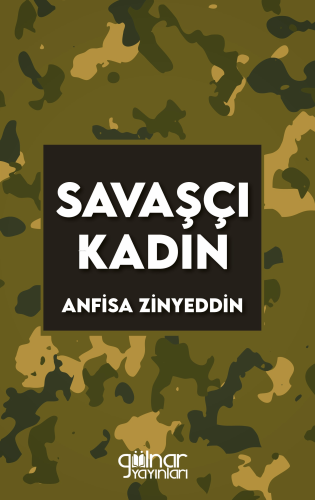 Savaşçı Kadın - Kitapiks.com