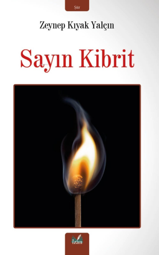 Sayın Kibrit - Kitapiks.com