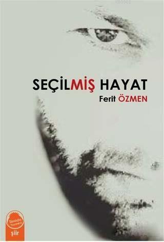Seçilmiş Hayat - Kitapiks.com