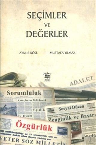 Seçimler ve Değerler