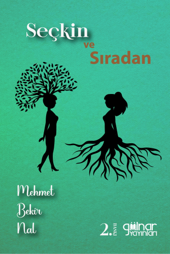 Seçkin ve Sıradan - Kitapiks.com