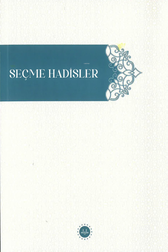 Seçme Hadisler - Kitapiks.com
