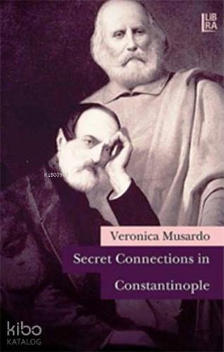 Secret Connections in Constantinople