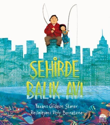 Şehirde Balık Avı - Kitapiks.com