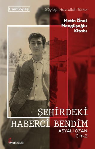 Şehirdeki Haberci Bendim Asyalı Ozan Cilt-2 - Kitapiks.com