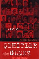Şehitler Ölmez