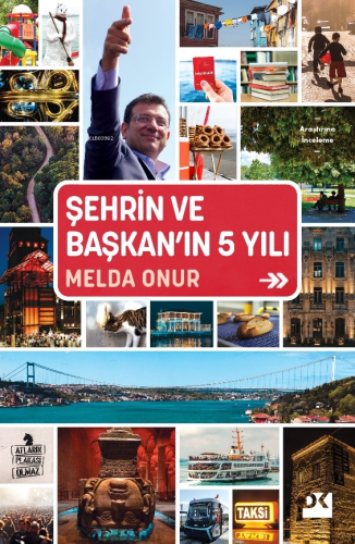 Şehrin ve Başkan'ın 5 Yılı - Kitapiks.com
