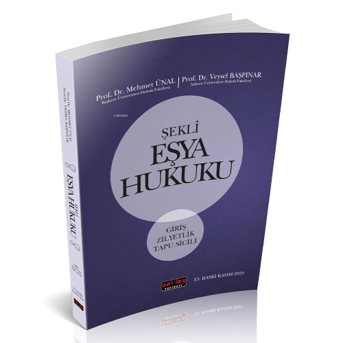 Şekli Eşya Hukuku;Giriş - Zilyetlik - Tapu Sicili - Kitapiks.com