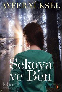 Sekoya ve Ben - Kitapiks.com