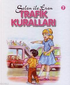 Selen İle Eren 7; Trafik Kuralları