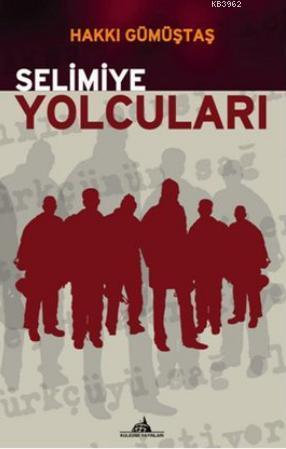 Selimiye Yolcuları