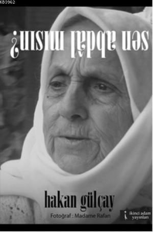 Sen Abdal mısın?
