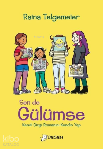 Sen De Gülümse;Kendi Çizgi Romanını Kendin Yap - Kitapiks.com