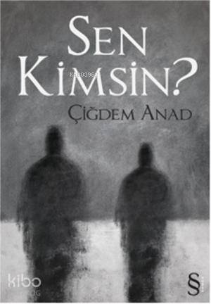 Sen Kimsin?