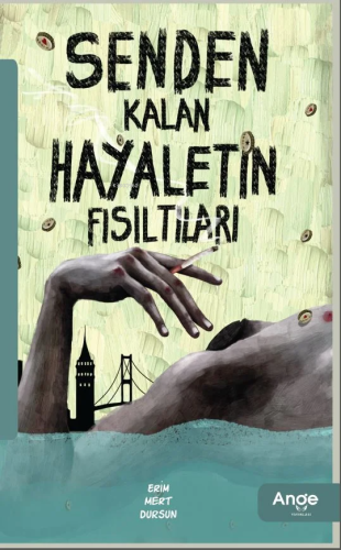 Senden Kalan Hayaletin Fısıltıları - Kitapiks.com