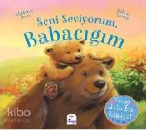Seni Seviyorum, Babacığım