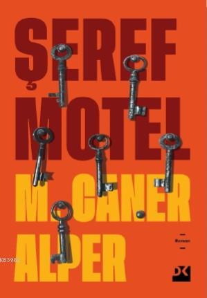 Şeref Motel - Kitapiks.com