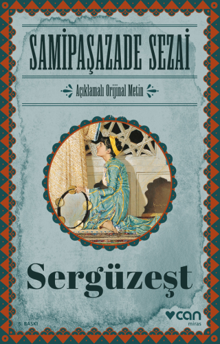 Sergüzeşt (Orjinal Metin)