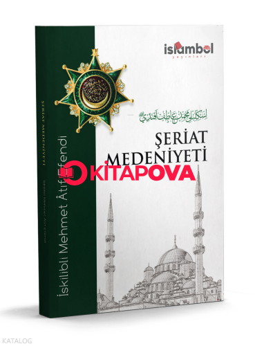 Şeriat Medeniyeti - Kitapiks.com