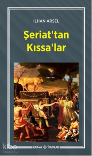 Şeriat'tan Kıssa'lar - Kitapiks.com