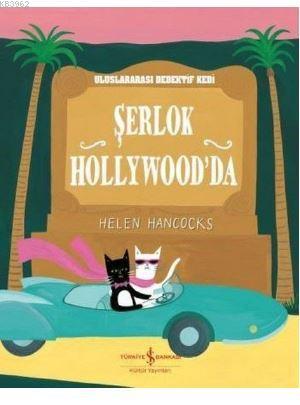 Şerlok Hollywood'da; Uluslarası Dedektif Kedi - Kitapiks.com