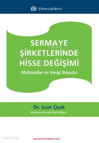 Sermaye Şirketlerinde Hisse Değişimi; Muhasebe ve Vergi Boyutu - Kitap