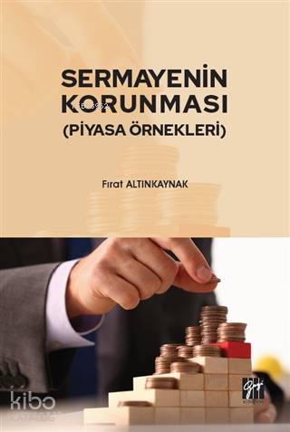 Sermayenin Korunması (Piyasa Örnekleri) - Kitapiks.com