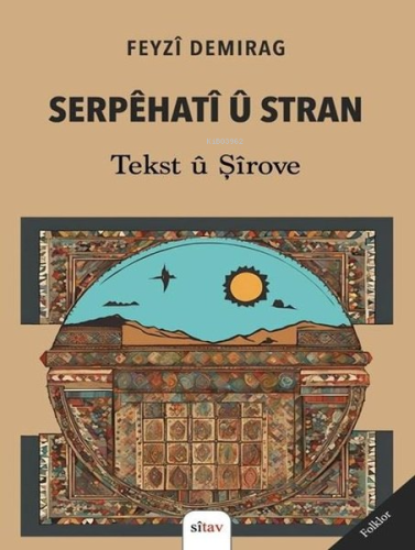 Serpehati ü Stran - Tekst ü Şirove - Kitapiks.com
