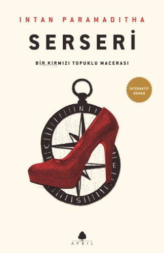 Serseri - Bir Kırmızı Topuklu Macerası - Kitapiks.com