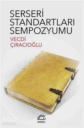 Serseri Standartları Sempozyumu - Kitapiks.com
