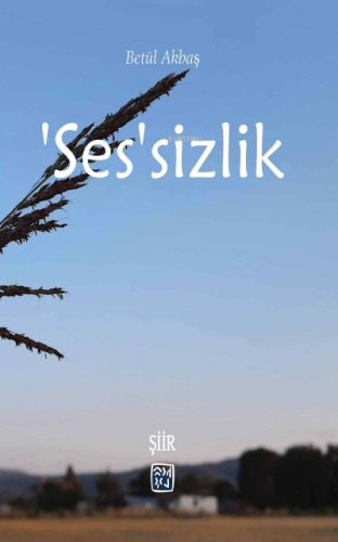 `Ses`sizlik