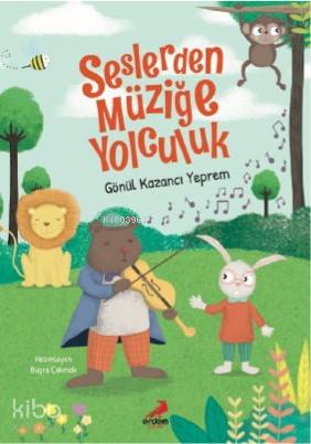 Seslerden Müziğe Yolculuk - Kitapiks.com
