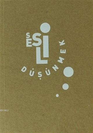 Sesli Düşünmek
