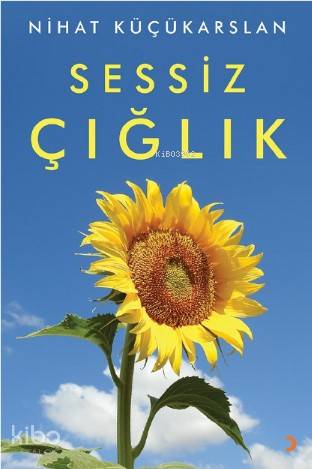 Sessiz Çığlık - Kitapiks.com