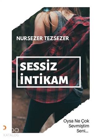 Sessiz İntikam - Kitapiks.com